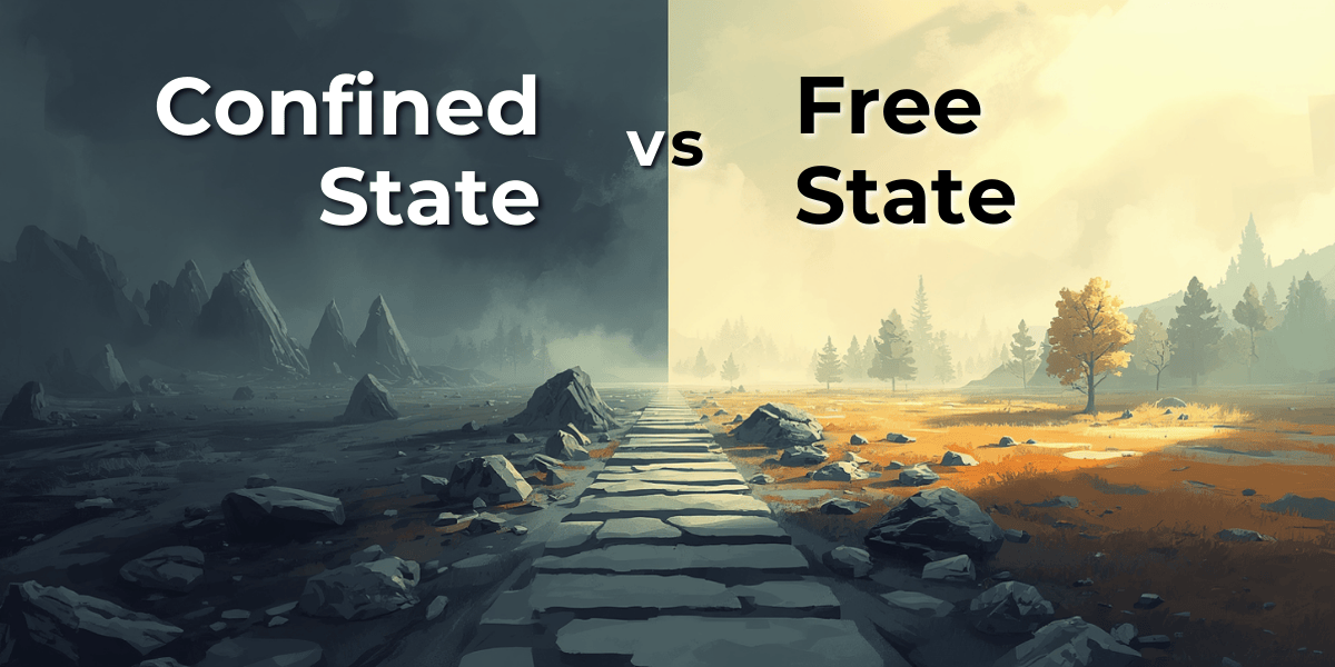Confined State vs Free State: Why You Feel Stuck & How to Shift in Real Life